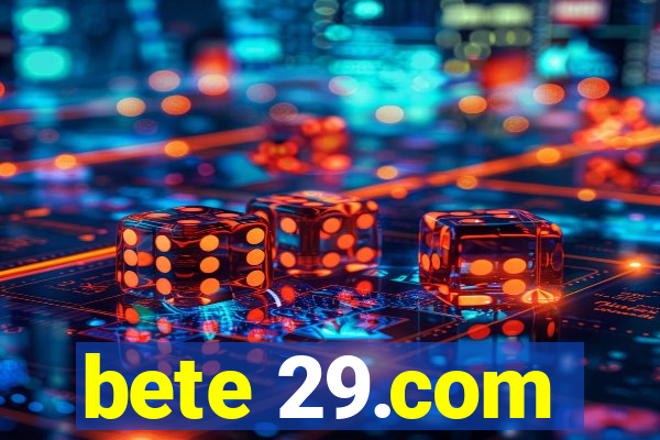 bete 29.com